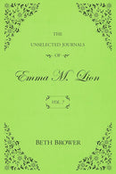 The Unselected Journals of Emma M. Lion: Vol. 7 cover image