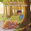 Bryan and the Watchful Deer (Animals in Austin, Texas) cover image