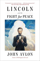 Lincoln and the Fight for Peace cover image