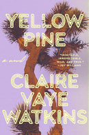 Yellow Pine: A Novel cover image