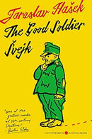 The Good Soldier Svejk and His Fortunes in the World War
