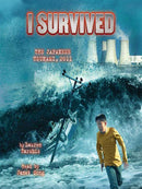 I Survived the Japanese Tsunami, 2011 (I Survived