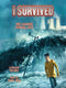 I Survived the Japanese Tsunami, 2011 (I Survived