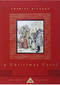 A Christmas Carol: Illustrated by Arthur Rackham (Everyman's Library Children's Classics)