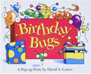 Birthday Bugs: A Pop-Up Party [With Party Hat]