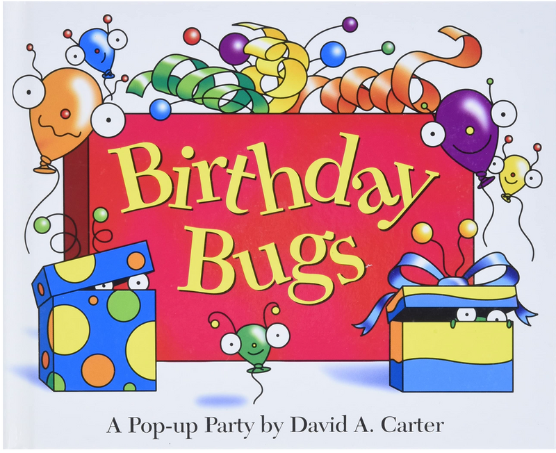 Birthday Bugs: A Pop-Up Party [With Party Hat]
