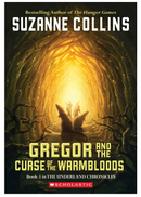 Gregor and the Curse of the Warmbloods (the Underland Chronicles