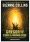 Gregor and the Curse of the Warmbloods (the Underland Chronicles #3)