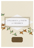 Lullabies and Poems for Children ( Everyman's Library Pocket Poets )