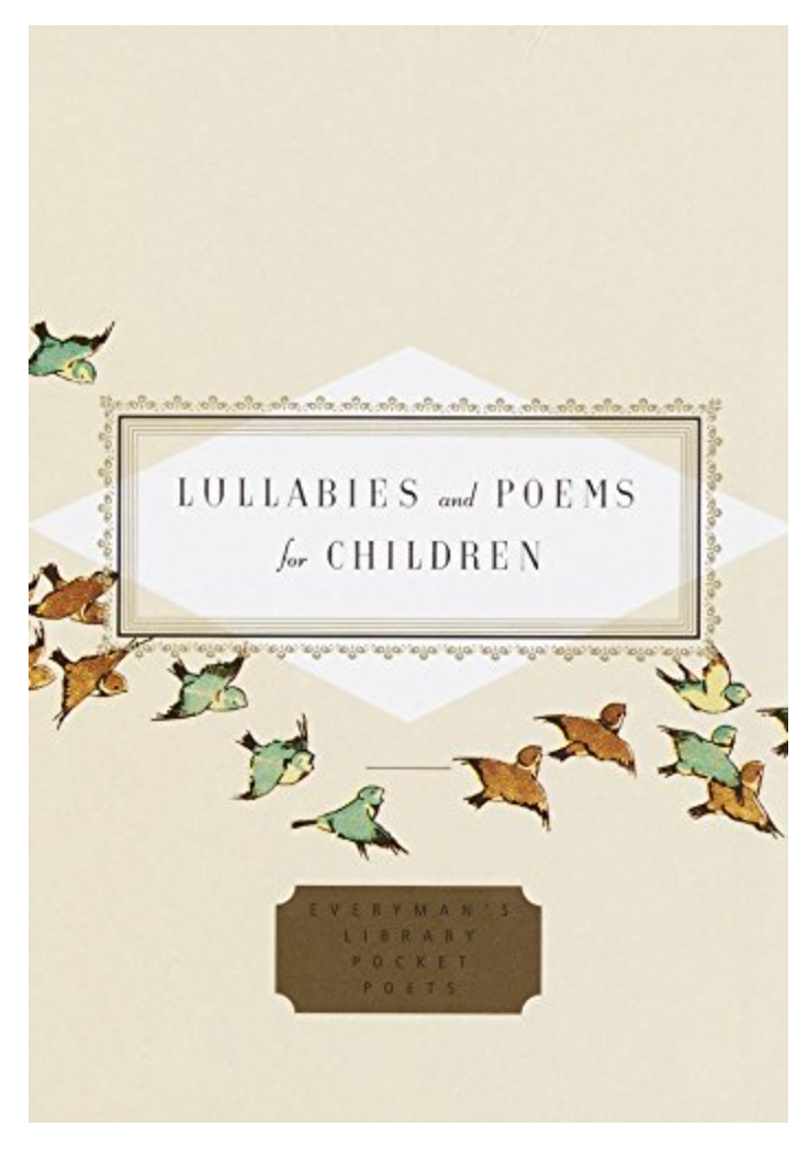 Lullabies and Poems for Children ( Everyman's Library Pocket Poets )