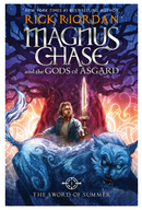 Magnus Chase and the Gods of Asgard Book 1 the Sword of Summer