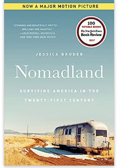 Nomadland: Surviving America in the Twenty-First Century