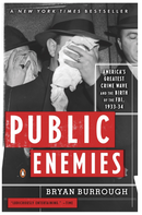Public Enemies *Signed by Bryan Burrough*