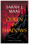 Queen of Shadows (Throne of Glass