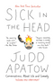Sick in the Head: Conversations about Life and Comedy