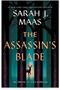 The Assassin's Blade: The Throne of Glass Prequel (Throne of Glass #8)