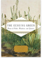 The Echoing Green: Poems of Fields, Meadows, and Grasses
