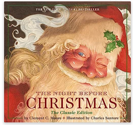 The Night Before Christmas Hardcover: The Classic Edition