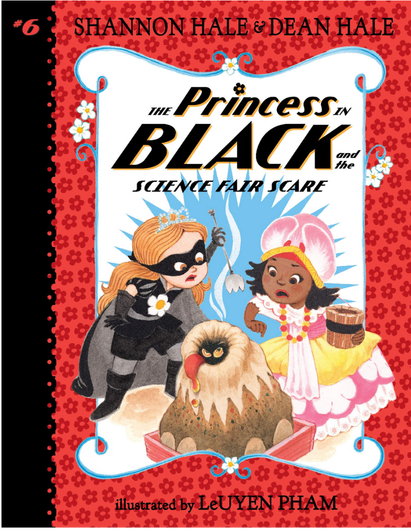 The Princess in Black and the Science Fair Scare (Princess in Black