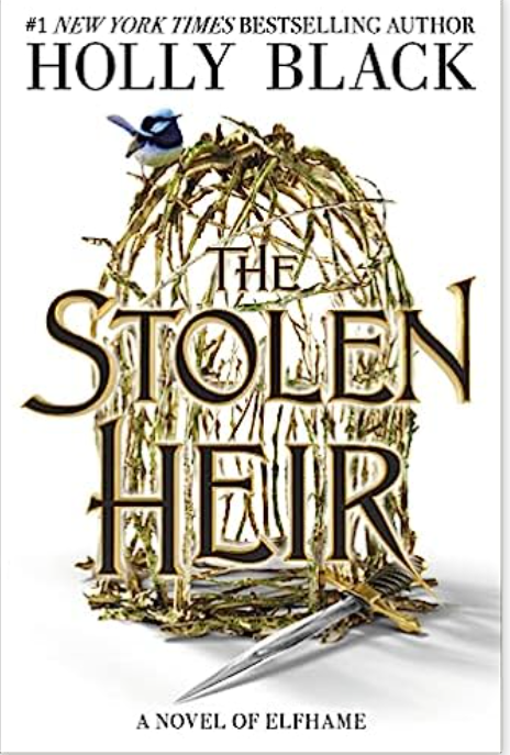 The Stolen Heir: A Novel of Elfhame