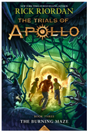 The Trials of Apollo: The Burning Maze (Trials of Apollo