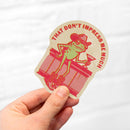 Cluster Funk Studio - That Don't Impress Me Much Frog Cowgirl Sticker