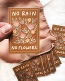Flora West Design - No Rain, No Flowers Floral Vinyl Sticker