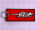 2Birds1Pencil Illustrations - Live Fast Eat Trash Embroidered Keychain