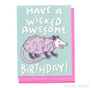 Lucky Sardine - Possum Birthday, Wicked Awesome Opossum, Funny Card