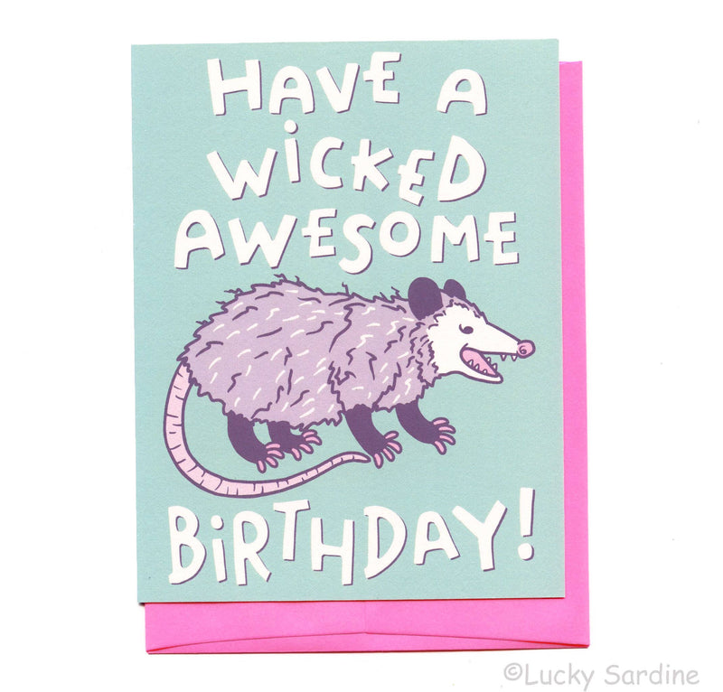 Lucky Sardine - Possum Birthday, Wicked Awesome Opossum, Funny Card