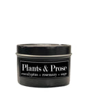 Fly Paper Products - Plants & Prose 4oz Tin Soy Candle