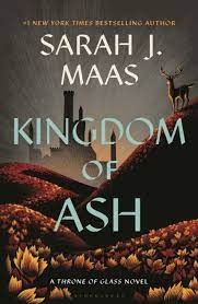 Kingdom of Ash (Throne of Glass