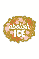 Meaggie Moos - Abolish ICE Floral Waterproof Vinyl Sticker