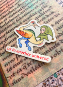 Beeftopia - Us in Another Universe Funny Medieval Vinyl Sticker