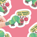 Turtle's Soup - Ravenous Caterpillar | Bookish | Funny | Vinyl Sticker
