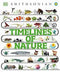 Timelines of Nature: From Mountains and Glaciers to Mayflies and Marsupials