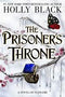 The Prisoner's Throne (The Stolen Heir) *Pre-Order - Available March 5th*