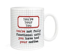 Fly Paper Products - You're Your You Grammar Coffee Mug