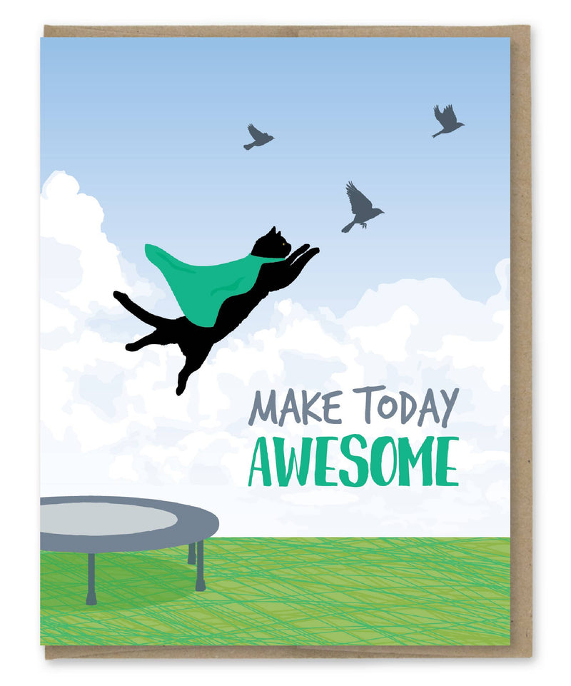 Modern Printed Matter - Make Today Awesome Card