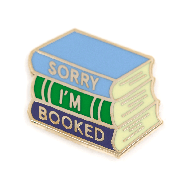 These Are Things - Sorry I'm Booked Enamel Pin