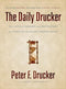 Daily Drucker: 366 Days of Insight and Motivation for Getting the Right Things Done