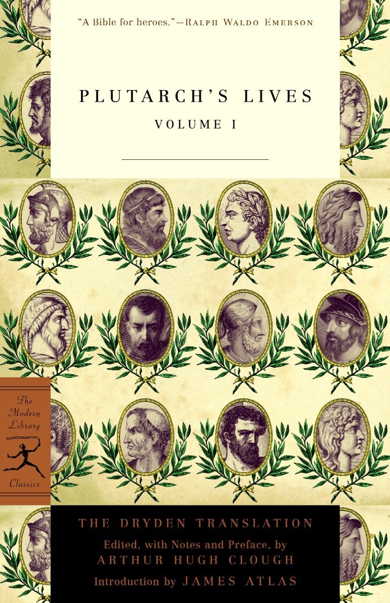 Plutarch's Lives, Volume 1: The Dryden Translation