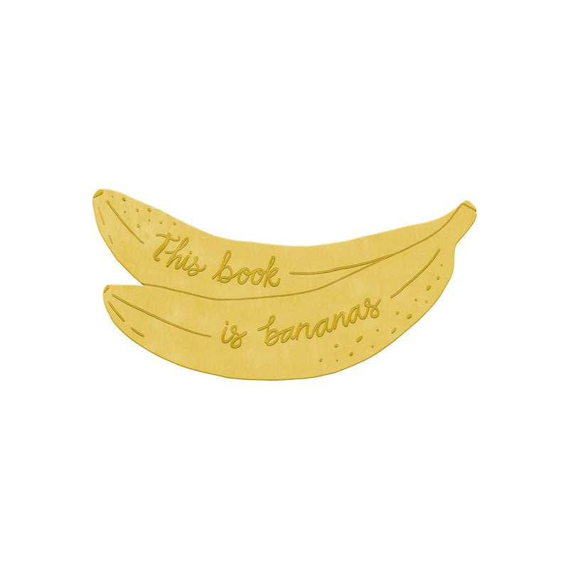 Pineapple Sundays Design Studio - This Book is Bananas! Brass Bookmark