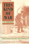 This Kind of War: The Classic Korean War History, Fiftieth Anniversary Edition (Anniversary)