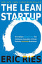 Lean Startup: How Today's Entrepreneurs Use Continuous Innovation to Create Radically Successful Businesses