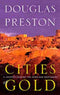 Cities of Gold: A Journey Across the American Southwest