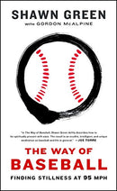 Way of Baseball: Finding Stillness at 95 MPH