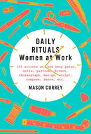 Daily Rituals: Women at Work