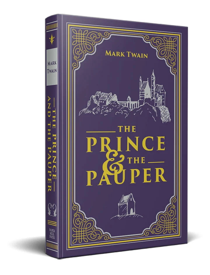 THE PRINCE & THE PAUPER (PAPER MILL CLASSICS)