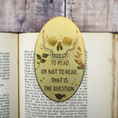 LiteraryEmporium - Shakespeare Hamlet Skull Brass Bookmark 'To Read Or . . .'